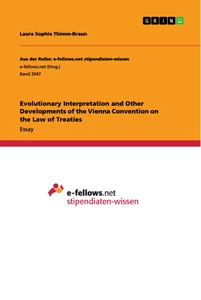 Titre: Evolutionary Interpretation and Other Developments of the Vienna Convention on the Law of Treaties