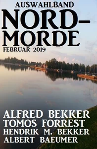 Titel: Auswahlband Nord-Morde Februar 2019