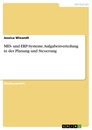 Titre: MES- und ERP-Systeme. Aufgabenverteilung in der Planung und Steuerung