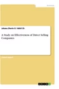 Titel: A Study on Effectiveness of Direct Selling Companies