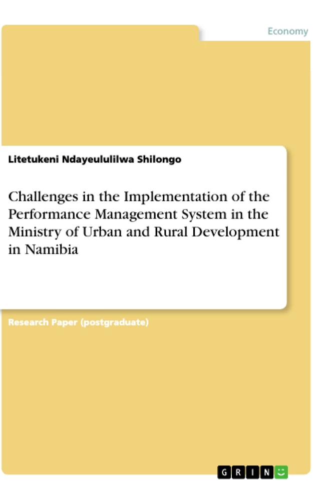 Title: Challenges in the Implementation of the Performance Management System in the Ministry of Urban and Rural Development in Namibia