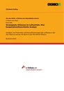 Titel: Strategische Allianzen im Luftverkehr. Eine kooperationstheoretische Analyse