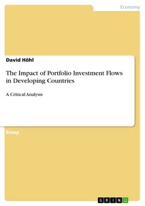 Titel: The Impact of Portfolio Investment Flows in Developing Countries