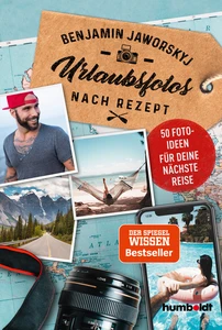 Titel: Urlaubsfotos nach Rezept