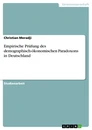 Titel: Empirische Prüfung des demographisch-ökonomischen Paradoxons in Deutschland