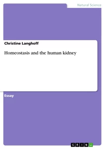 Titre: Homeostasis and the human kidney