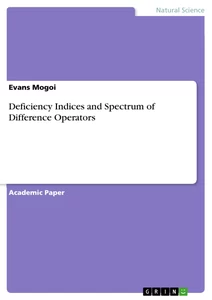 Titel: Deficiency Indices and Spectrum of Difference Operators