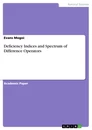 Título: Deficiency Indices and Spectrum of Difference Operators