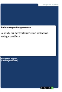 Title: A study on network intrusion detection using classifiers