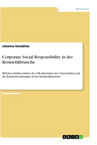 Titel: Corporate Social Responsibility in der Kosmetikbranche
