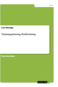 Titre: Trainingsplanung Krafttraining