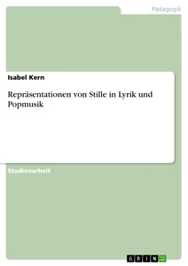 Titre: Repräsentationen von Stille in Lyrik und Popmusik
