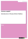 Title: Introduction to Thomas Robert Malthus