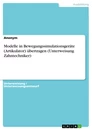 Titre: Modelle in Bewegungssimulationsgeräte (Artikulator) übertragen (Unterweisung Zahntechniker)