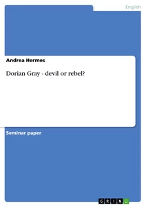 Título: Dorian Gray - devil or rebel?