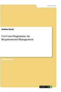 Titre: Use-Case-Diagramme im Requirements-Management