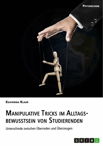 Title: Manipulative Tricks im Alltagsbewusstsein von Studierenden