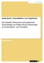 Título: Die aktuelle Diskussion und praktische Entwicklung von Public Private Partnership in Deutschland - ein Überblick