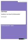 Title: Synthese von trans-Cyclohexandiol
