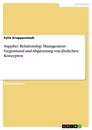 Title: Supplier Relationship Management - Gegenstand und Abgrenzung von ähnlichen Konzepten