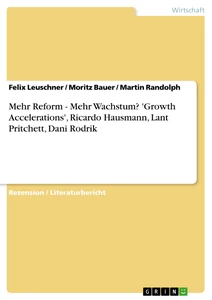 Title: Mehr Reform - Mehr Wachstum? 'Growth Accelerations', Ricardo Hausmann, Lant Pritchett, Dani Rodrik