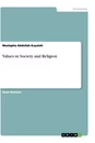 Titre: Values in Society and Religion