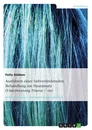 Titel: Ausführen einer farbverändernden Behandlung am Haaransatz (Unterweisung Friseur / -in)