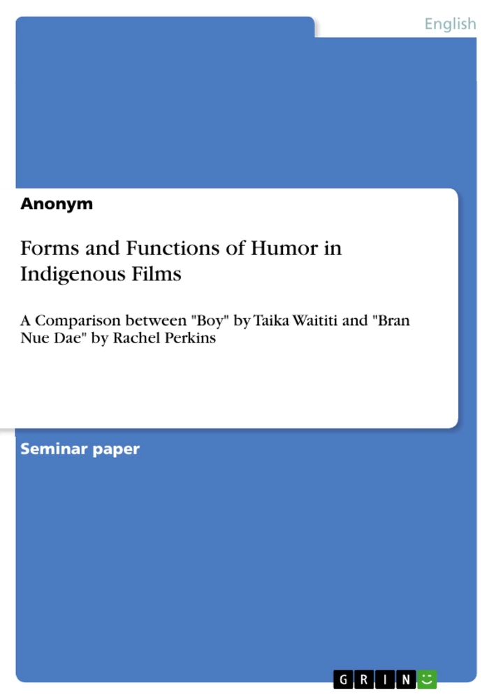 Title: Forms and Functions of Humor in Indigenous Films
