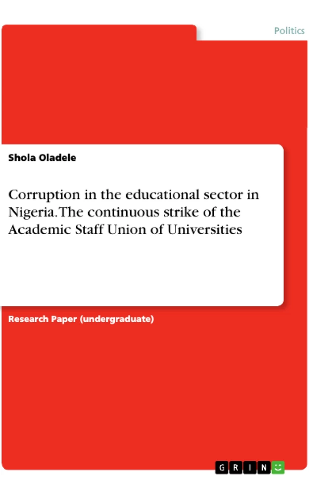 Title: Corruption in the educational sector in Nigeria. The continuous strike of the Academic Staff Union of Universities
