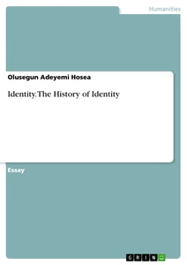 Title: Identity. The History of Identity