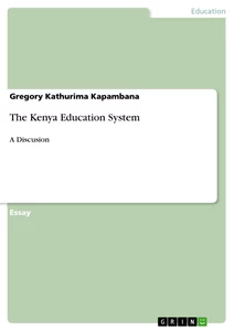 Titel: The Kenya Education System