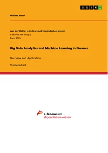 Title: Big Data Analytics and Machine Learning in Finance