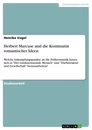 Título: Herbert Marcuse und die Kontinuität romantischer Ideen