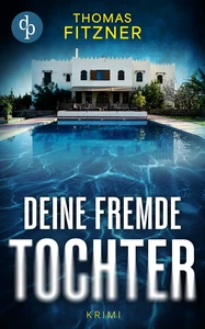 Titel: Deine fremde Tochter