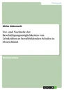 Título: Vor- und Nachteile der Beschäftigungsmöglichkeiten von Lehrkräften an berufsbildenden Schulen in Deutschland
