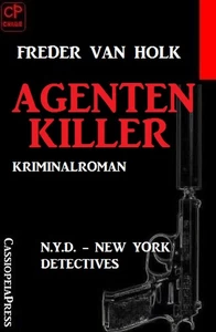 Titel: Agentenkiller: N.Y.D. – New York Detectives