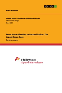 Title: From Normalization to Reconciliation. The Japan-Korea Case