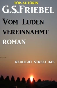 Titel: REDLIGHT STREET #43: Vom Luden vereinnahmt