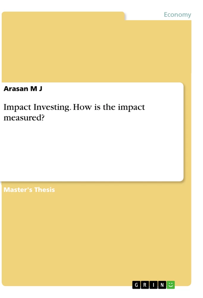 Titel: Impact Investing. How is the impact measured?