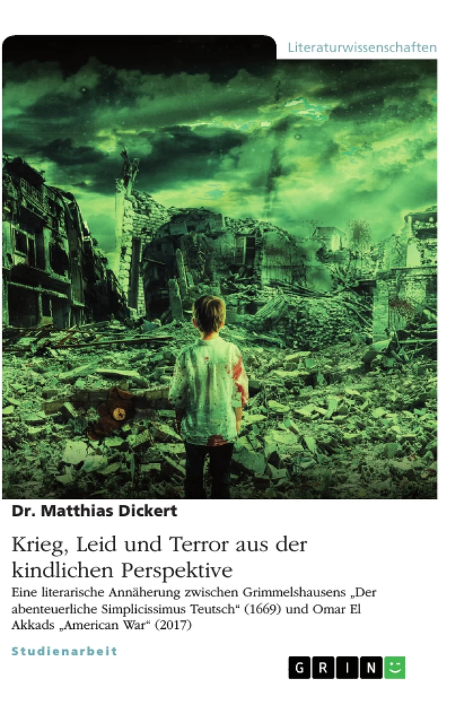 Titel: Krieg, Leid und Terror aus der kindlichen Perspektive