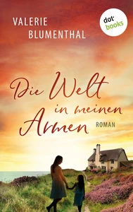 Titel: Die Welt in meinen Armen