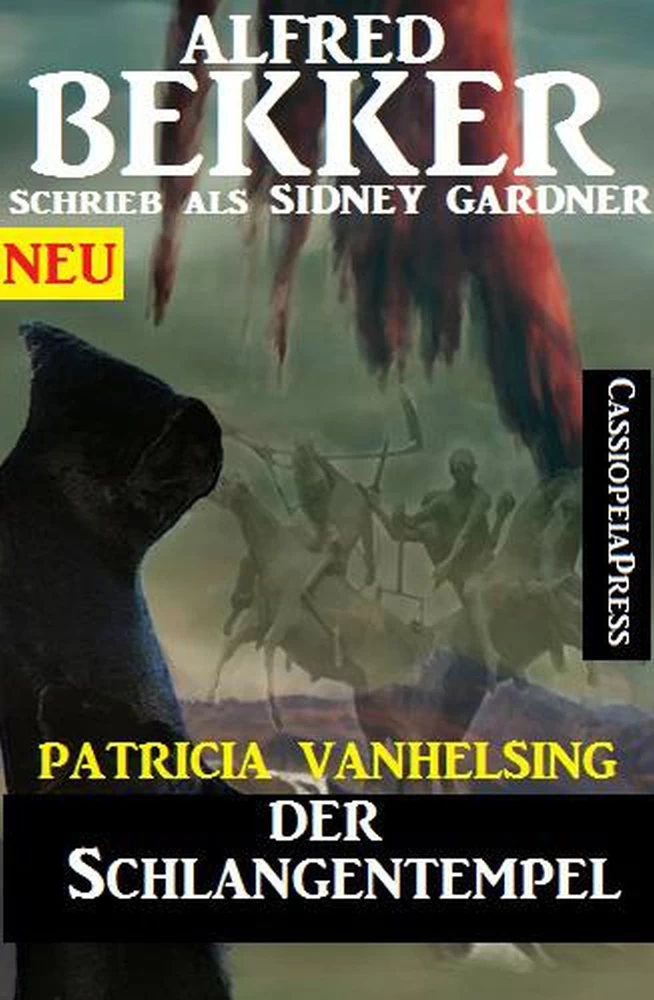 Titel: Patricia Vanhelsing - Der Schlangentempel