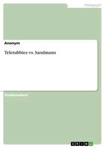 Titre: Teletubbies vs. Sandmann