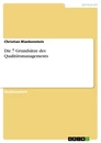 Titel: Die 7 Grundsätze des Qualitätsmanagements