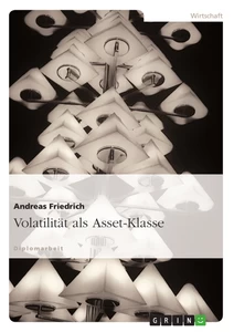 Titre: Volatilität als Asset-Klasse