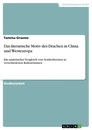 Titel: Das literarische Motiv des Drachen in China und Westeuropa