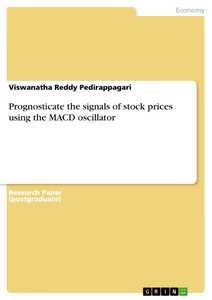 Title: Prognosticate the signals of stock prices using the MACD oscillator