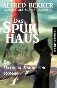 Titel: Patricia Vanhelsing - Das Spukhaus