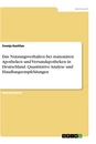 Title: Das Nutzungsverhalten bei stationären Apotheken und Versandapotheken in Deutschland. Quantitative Analyse und Handlungsempfehlungen