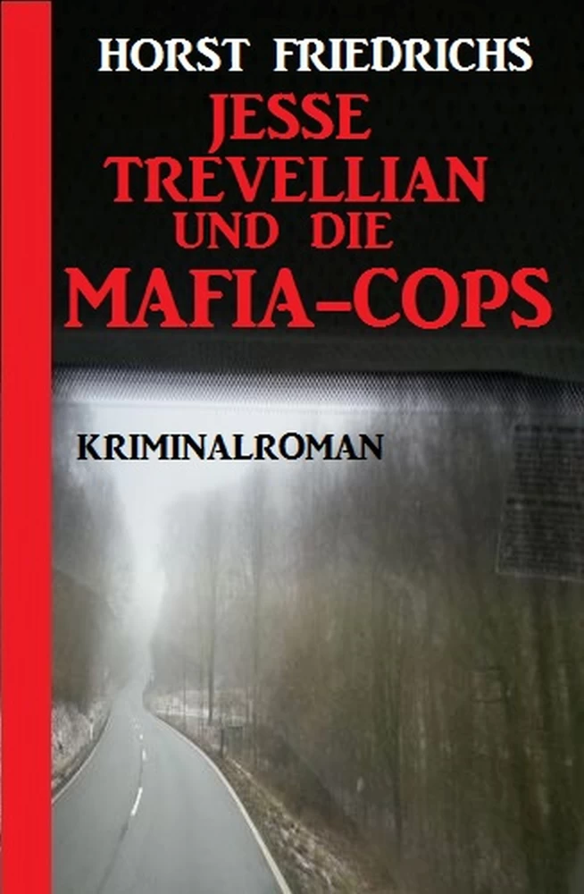 Titel: Jesse Trevellian und die Mafia-Cops